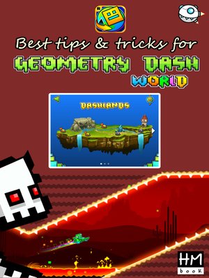 cover image of Best tips & tricks for Geometry Dash World